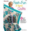 Fast and Fun 3 Yard Quilts Fabric Cafe 