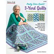 Pretty Darn Quick 3 Yard Quilts Fabric Cafe 