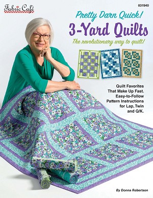Pretty Darn Quick 3 Yard Quilts Fabric Cafe 